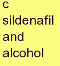 q sildenafil and alcohol