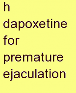 u dapoxetine for premature ejaculation