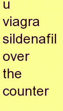 k viagra sildenafil over the counter