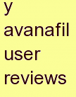 x avanafil user reviews
